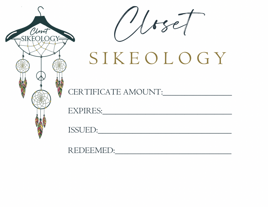 Closet Sikeology Gift Certificate